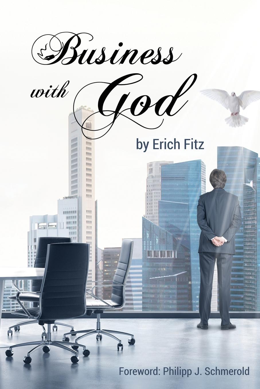 Cover: 9781597556194 | Business With God | Erich Fitz | Taschenbuch | Paperback | Englisch