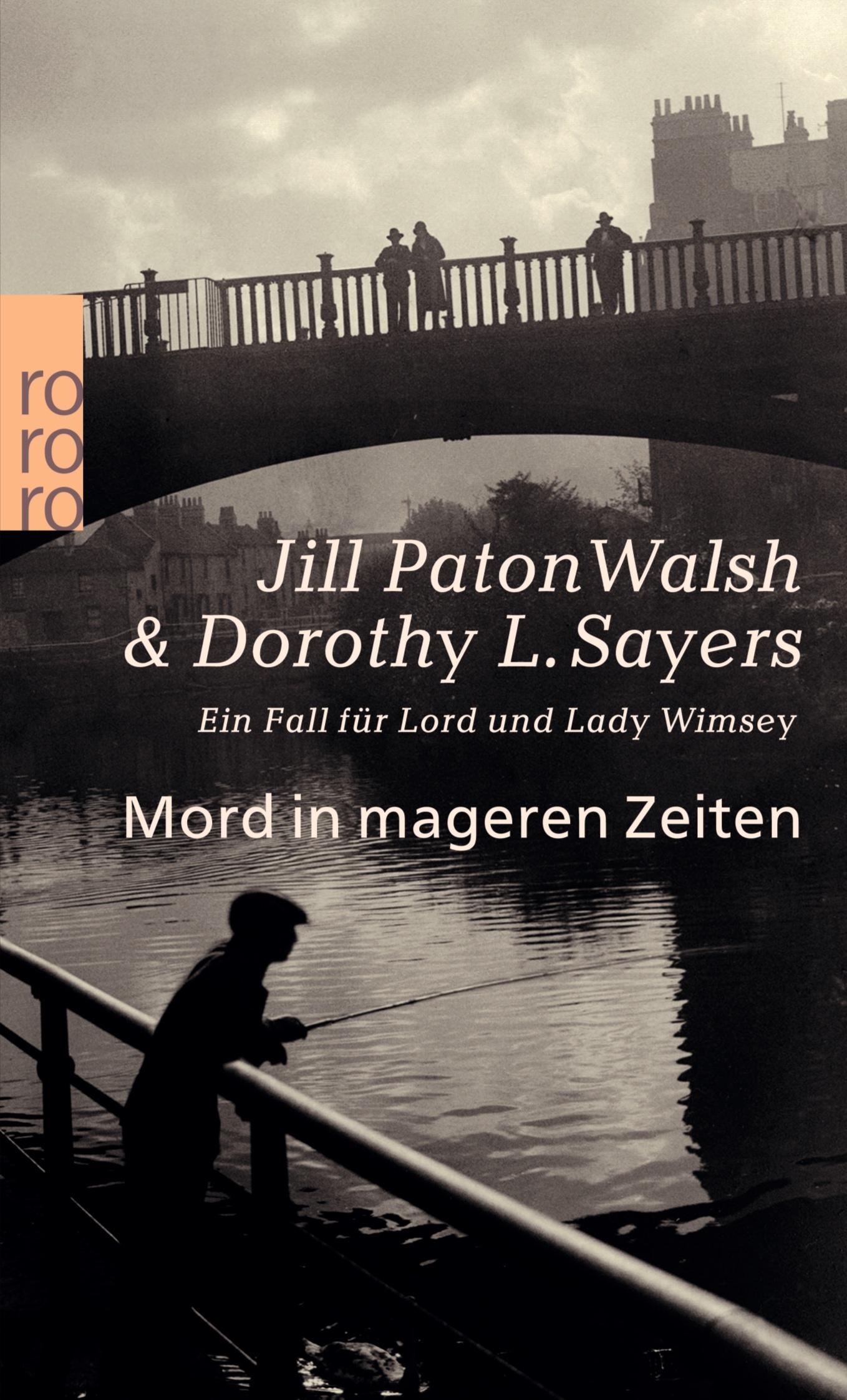 Cover: 9783499236174 | Mord in mageren Zeiten | Ein Fall für Lord und Lady Wimsey | Buch