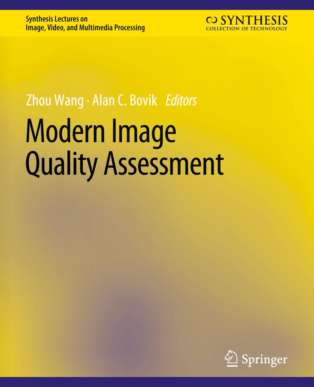 Cover: 9783031011108 | Modern Image Quality Assessment | Alan C. Bovik (u. a.) | Taschenbuch