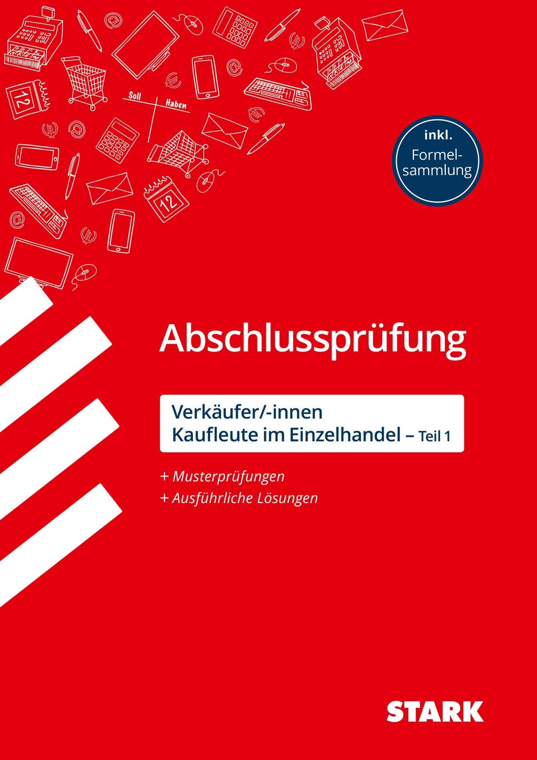 Cover: 9783849032241 | STARK Abschlussprüfung - Verkäufer/-innen und Kaufleute im...