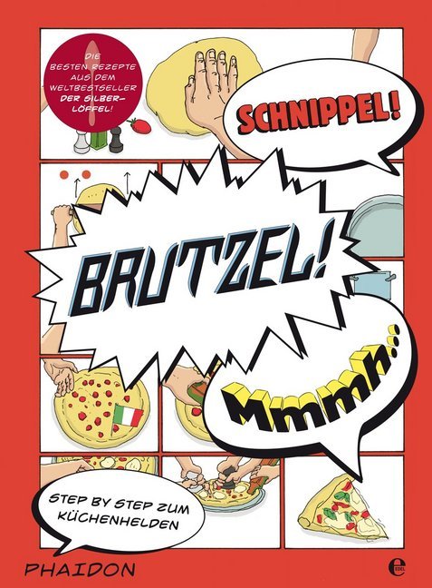 Cover: 9783944297132 | Schnippel! Brutzel! Mmmh... | Adriano Rampazzo | Taschenbuch | 104 S.