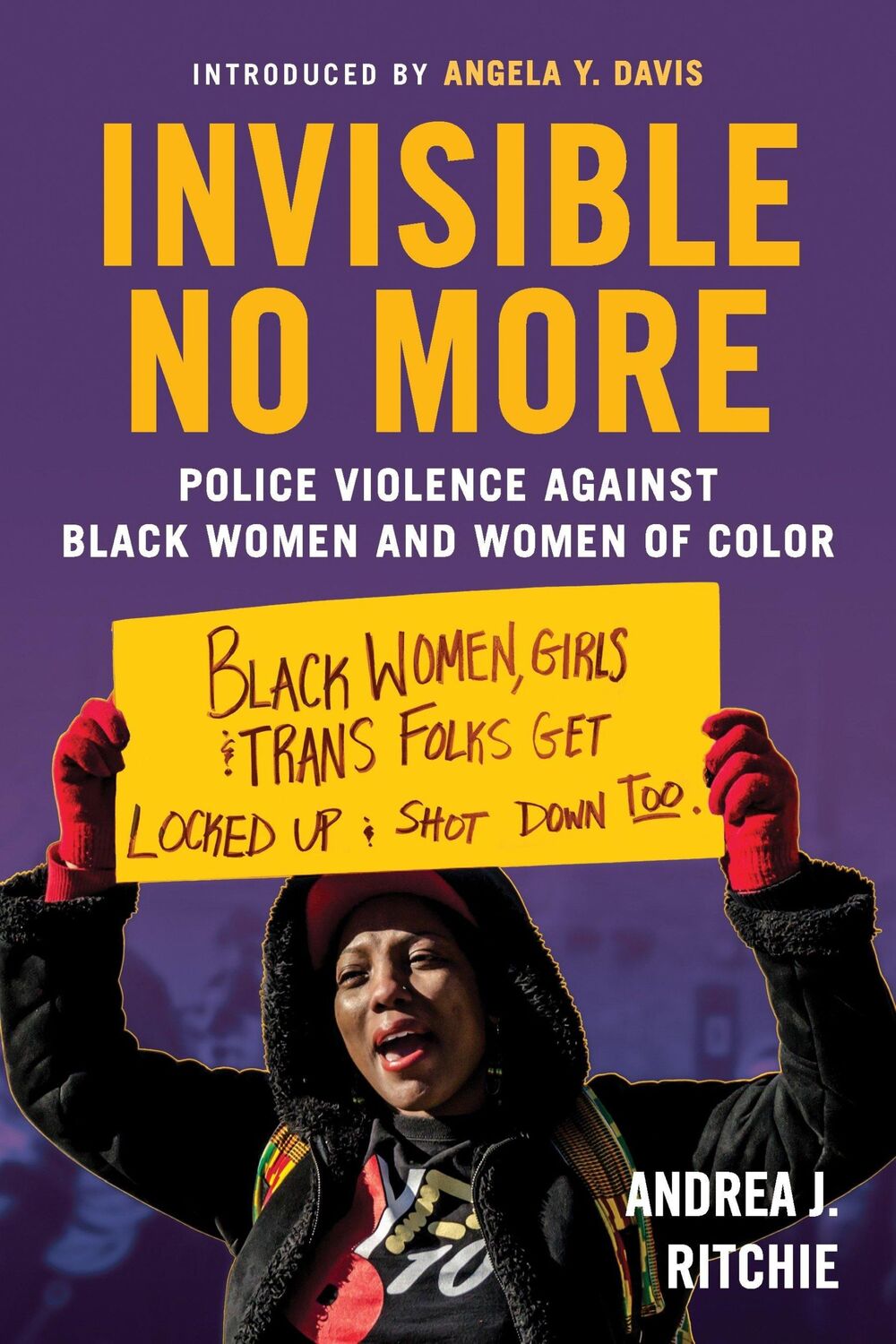 Cover: 9780807088982 | Invisible No More: Police Violence Against Black Women and Women of...