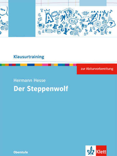 Cover: 9783123525407 | Hermann Hesse: Der Steppenwolf | Arbeitsheft Klasse 10-12 | Broschüre