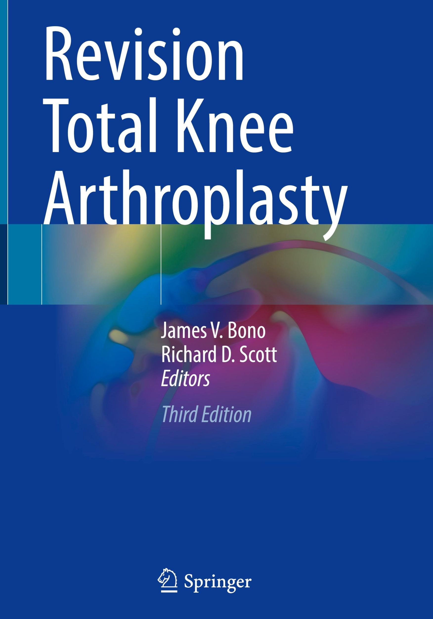 Cover: 9783031619793 | Revision Total Knee Arthroplasty | Richard D. Scott (u. a.) | Buch