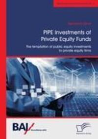 Cover: 9783842889118 | PIPE Investments of Private Equity Funds: The temptation of public...