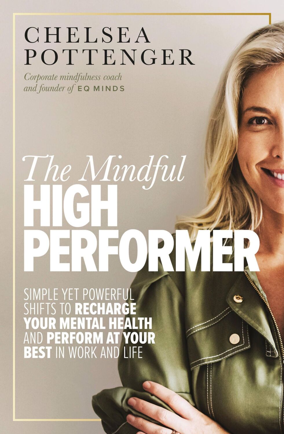 Cover: 9781922351944 | The Mindful High Performer | Chelsea Pottenger | Taschenbuch | 2023