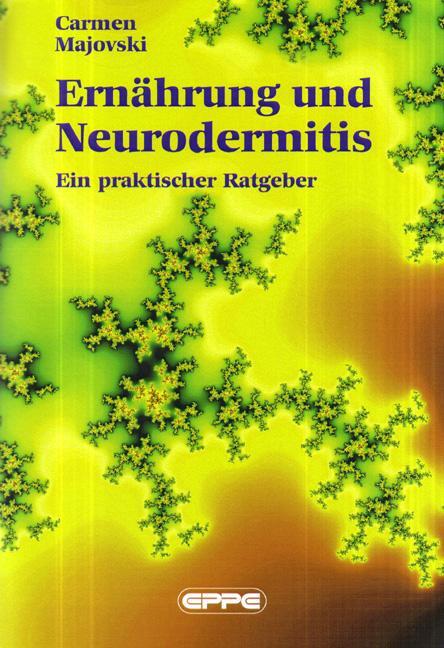 Cover: 9783890896045 | Ernährung und Neurodermitis | Ein praktischer Ratgeber | Majovski