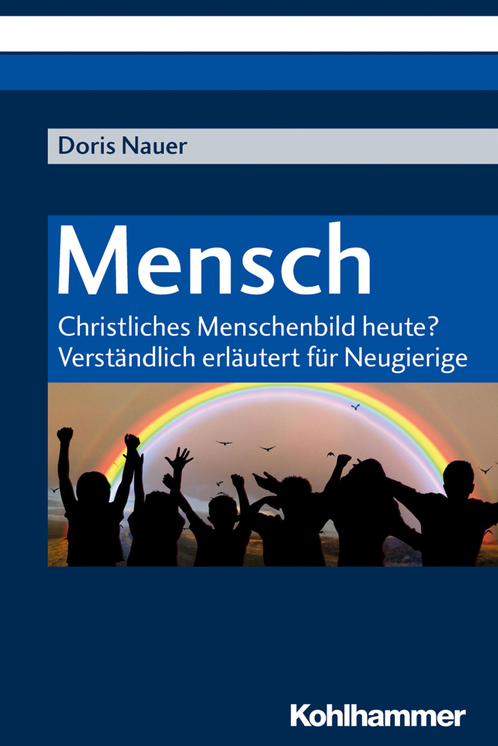 Cover: 9783170349568 | Mensch | Doris Nauer | Taschenbuch | 256 S. | Deutsch | 2018