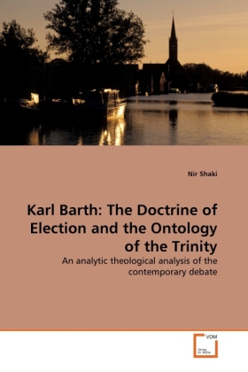 Cover: 9783639317961 | Karl Barth: The Doctrine of Election and the Ontology of the Trinity