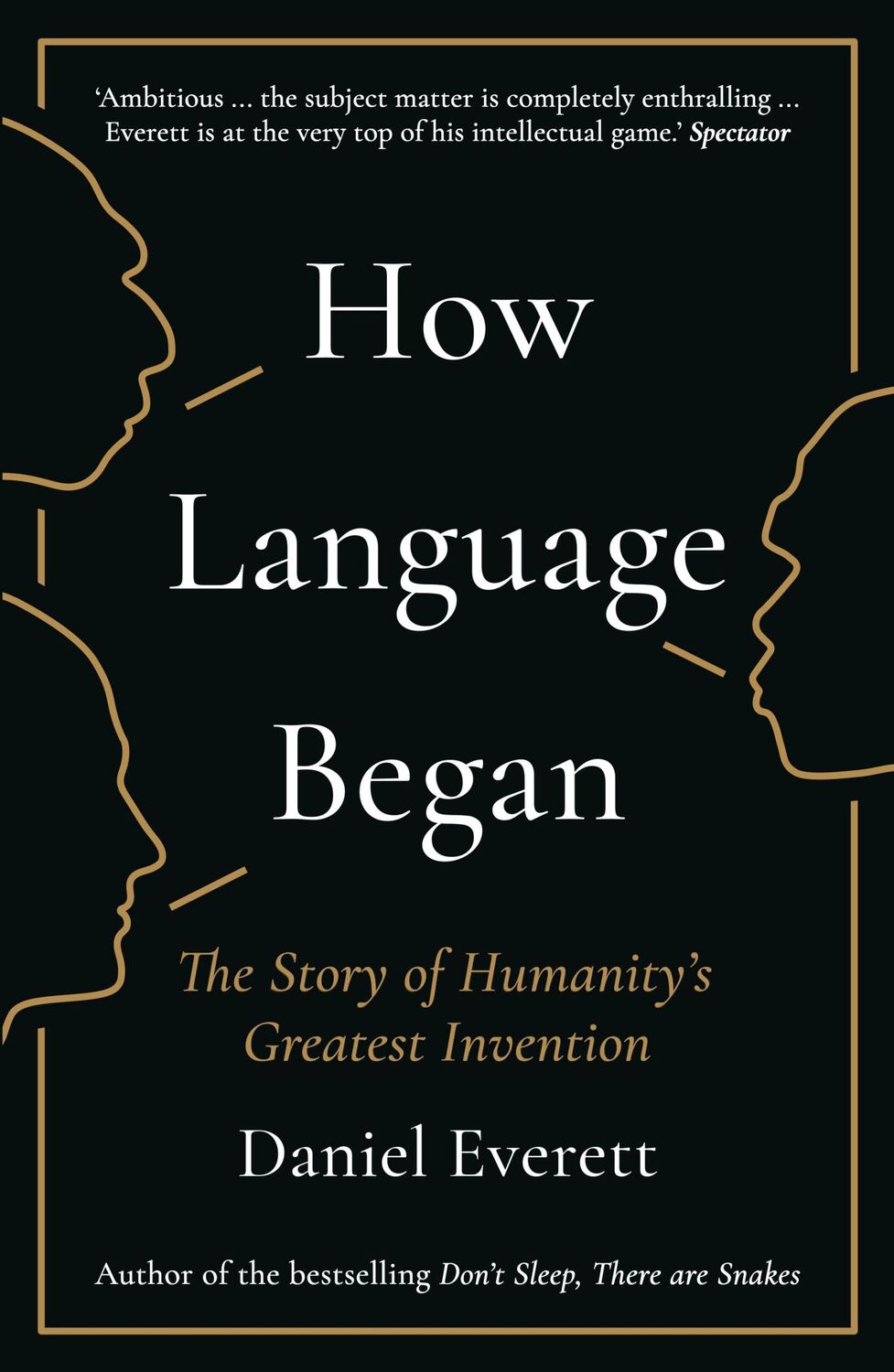 Cover: 9781781253939 | How Language Began | The Story of Humanitys Greatest Invention | Buch