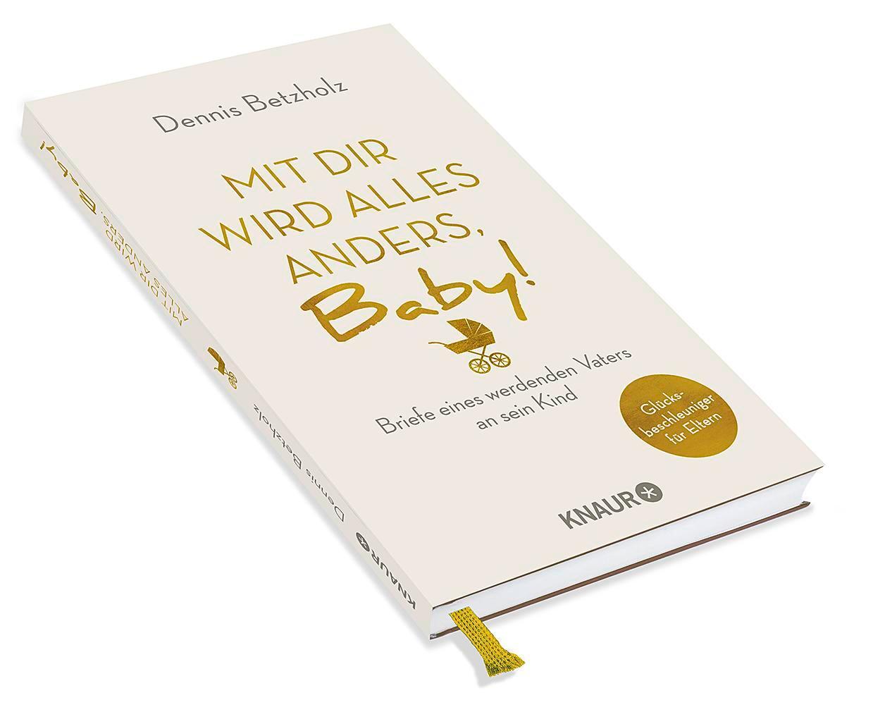 Bild: 9783426214541 | Mit dir wird alles anders, Baby! | Dennis Betzholz | Buch | 224 S.