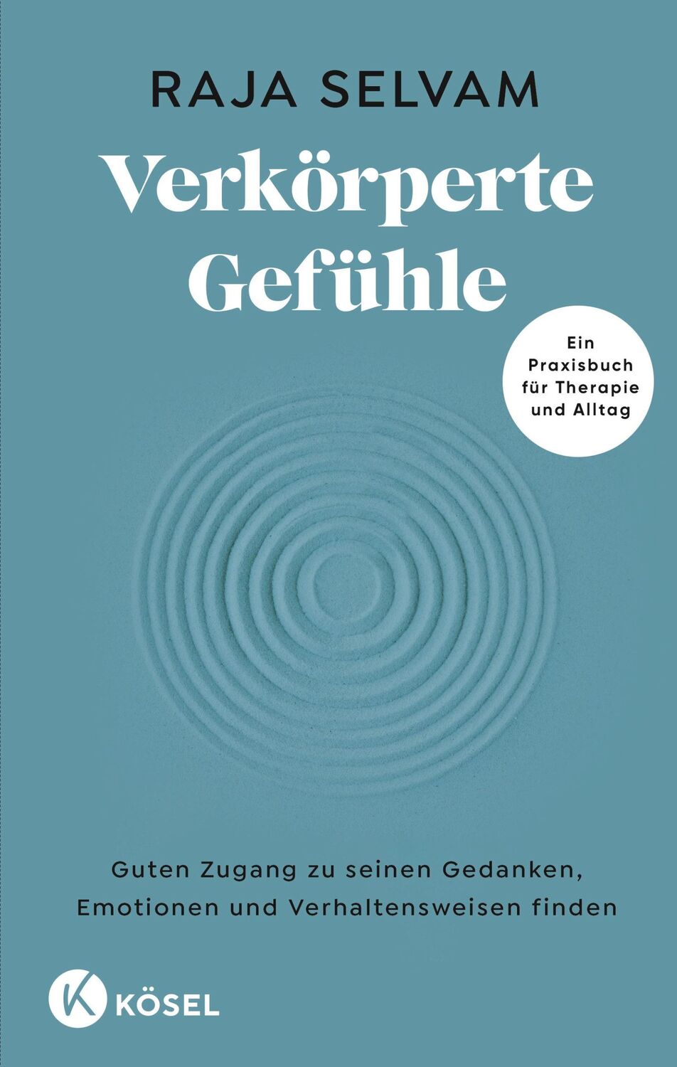 Cover: 9783466348046 | Verkörperte Gefühle | Raja Selvam | Buch | 512 S. | Deutsch | 2023