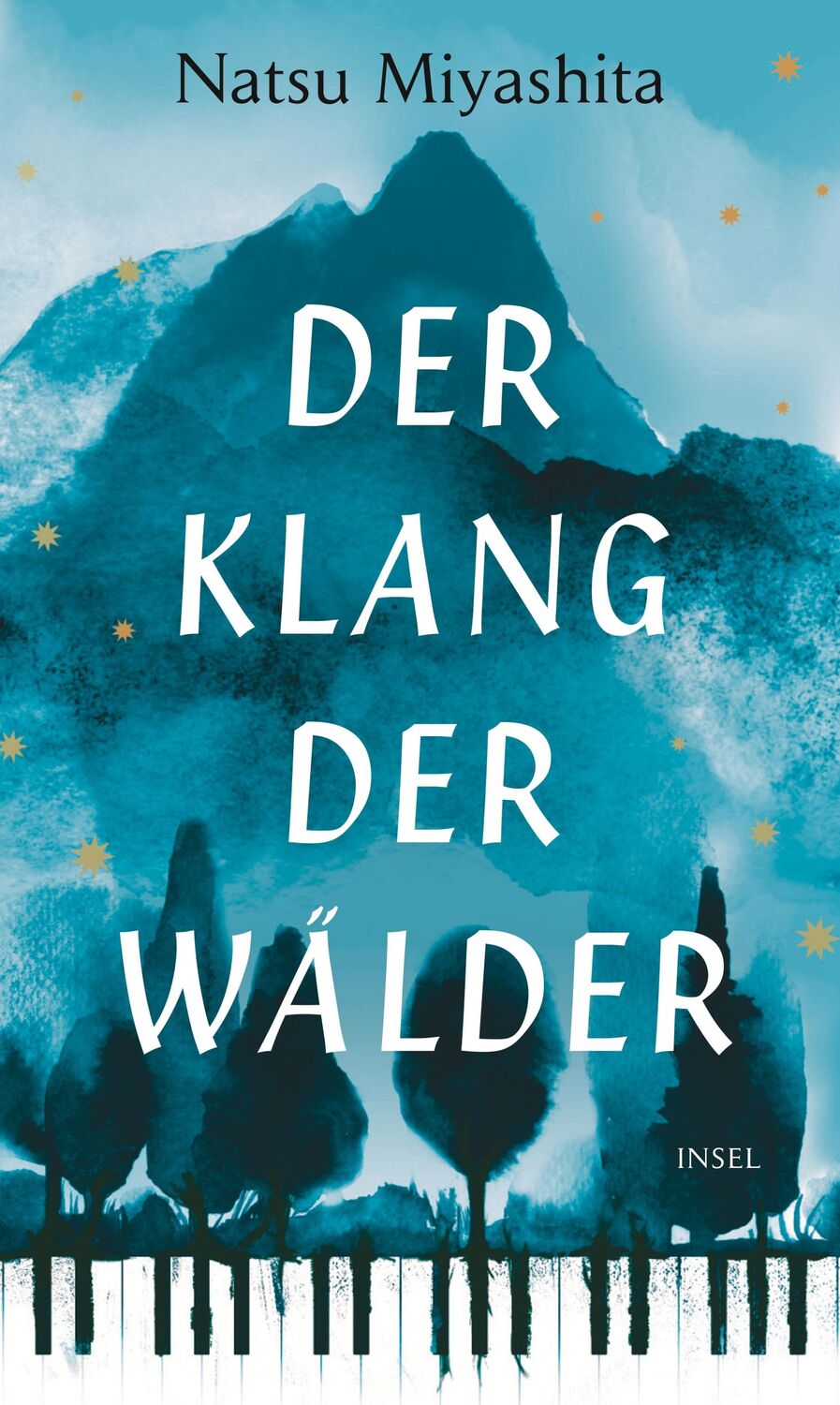 Cover: 9783458179009 | Der Klang der Wälder | Roman | Natsu Miyashita | Buch | 238 S. | 2021