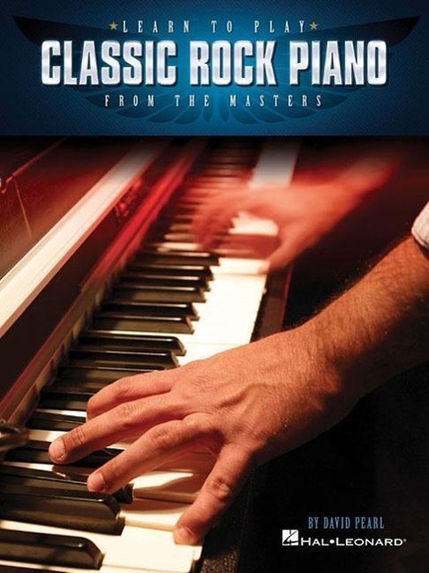 Cover: 9781480341272 | Learn to Play Classic Rock Piano from the Masters | David Pearl | Buch