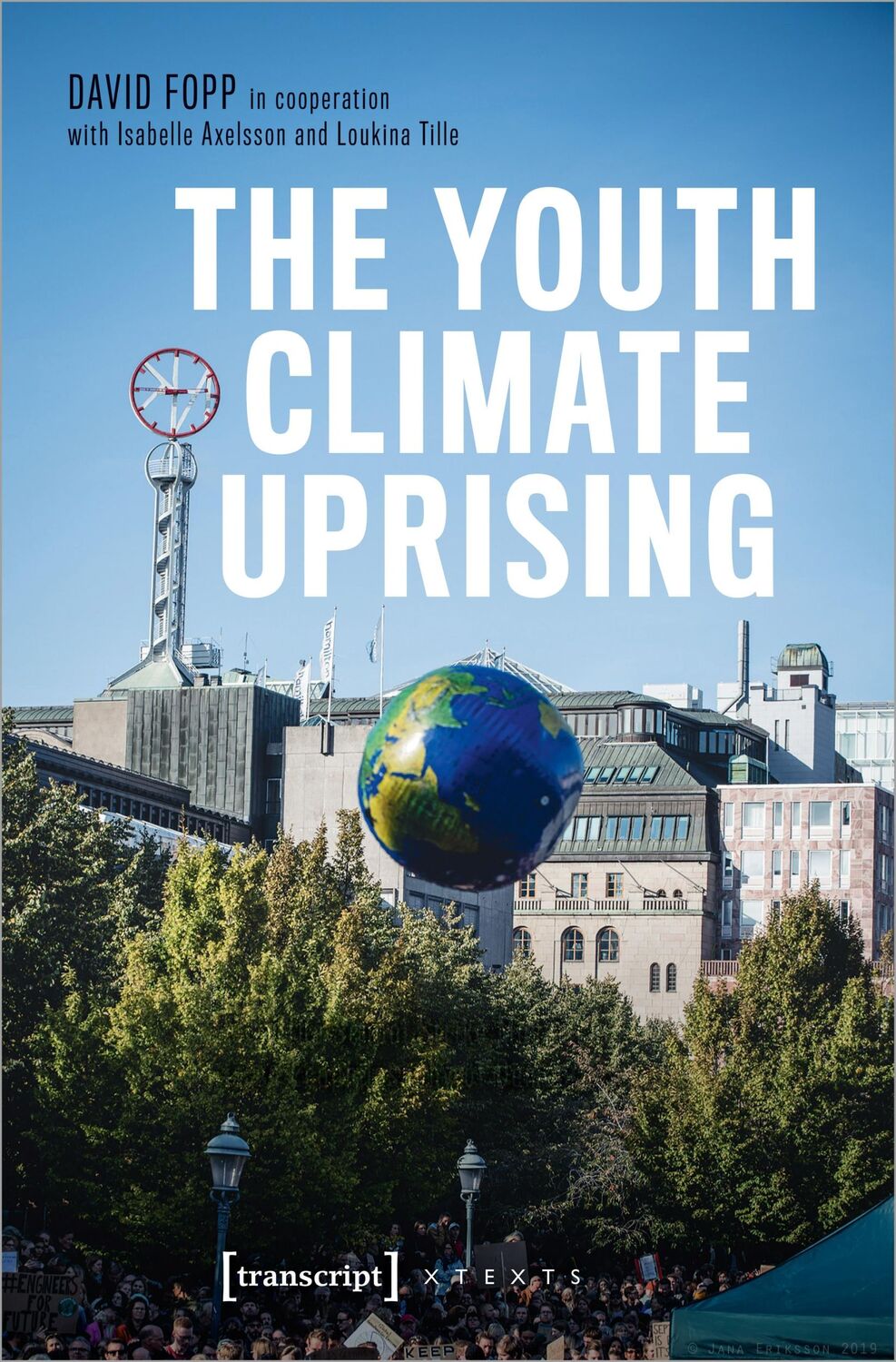 Cover: 9783837670318 | The Youth Climate Uprising | David Fopp (u. a.) | Taschenbuch | 426 S.