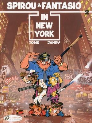 Cover: 9781849180542 | Spirou &amp; Fantasio 2 - Spirou &amp; Fantasio in New York | Tome | Buch