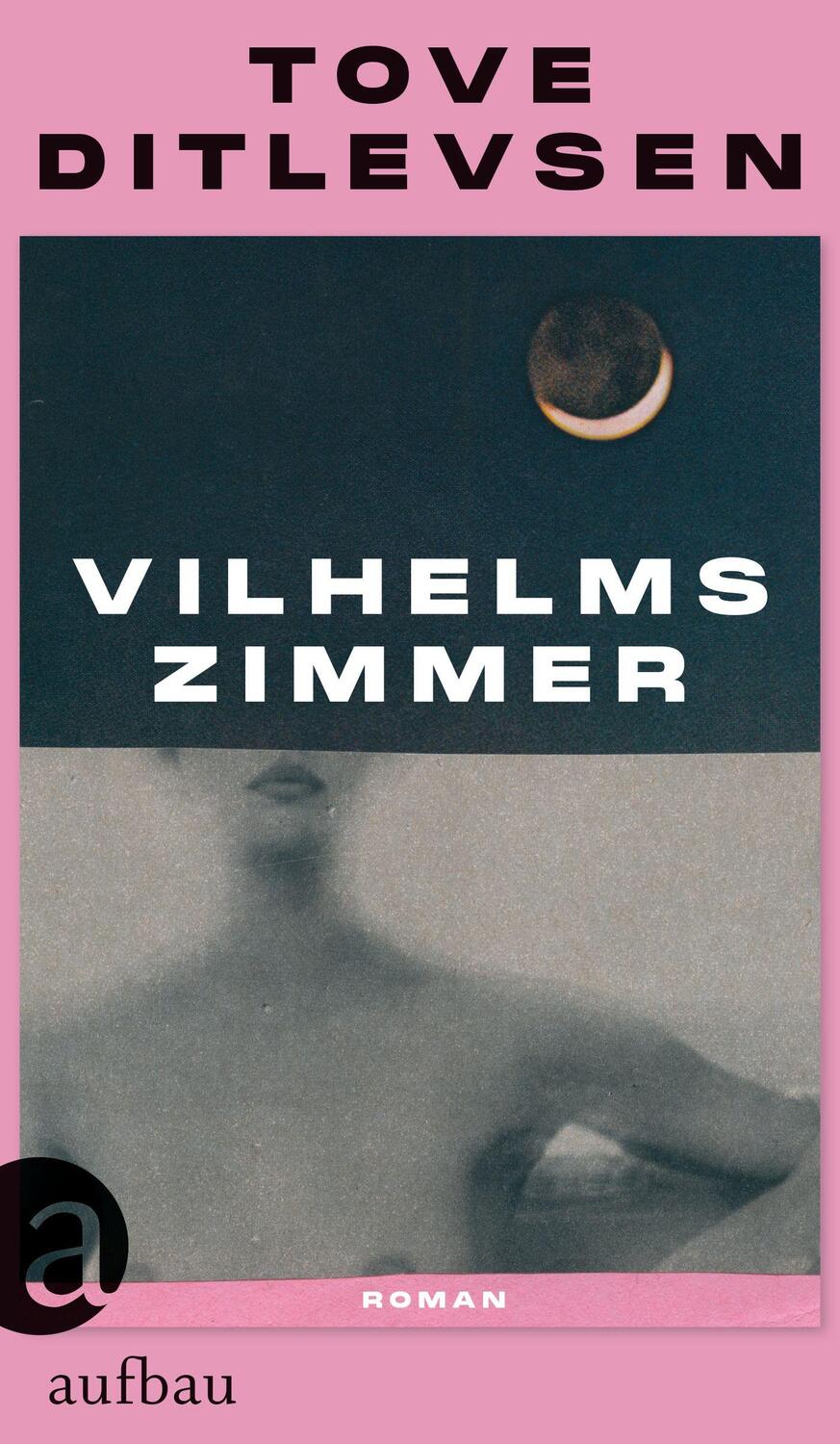 Cover: 9783351039370 | Vilhelms Zimmer | Roman | Tove Ditlevsen | Buch | 206 S. | Deutsch