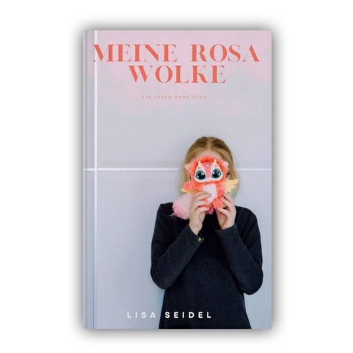 Cover: 9783989380011 | Meine rosa Wolke | Ein Leben ohne Dich! | Seidel Lisa | Taschenbuch