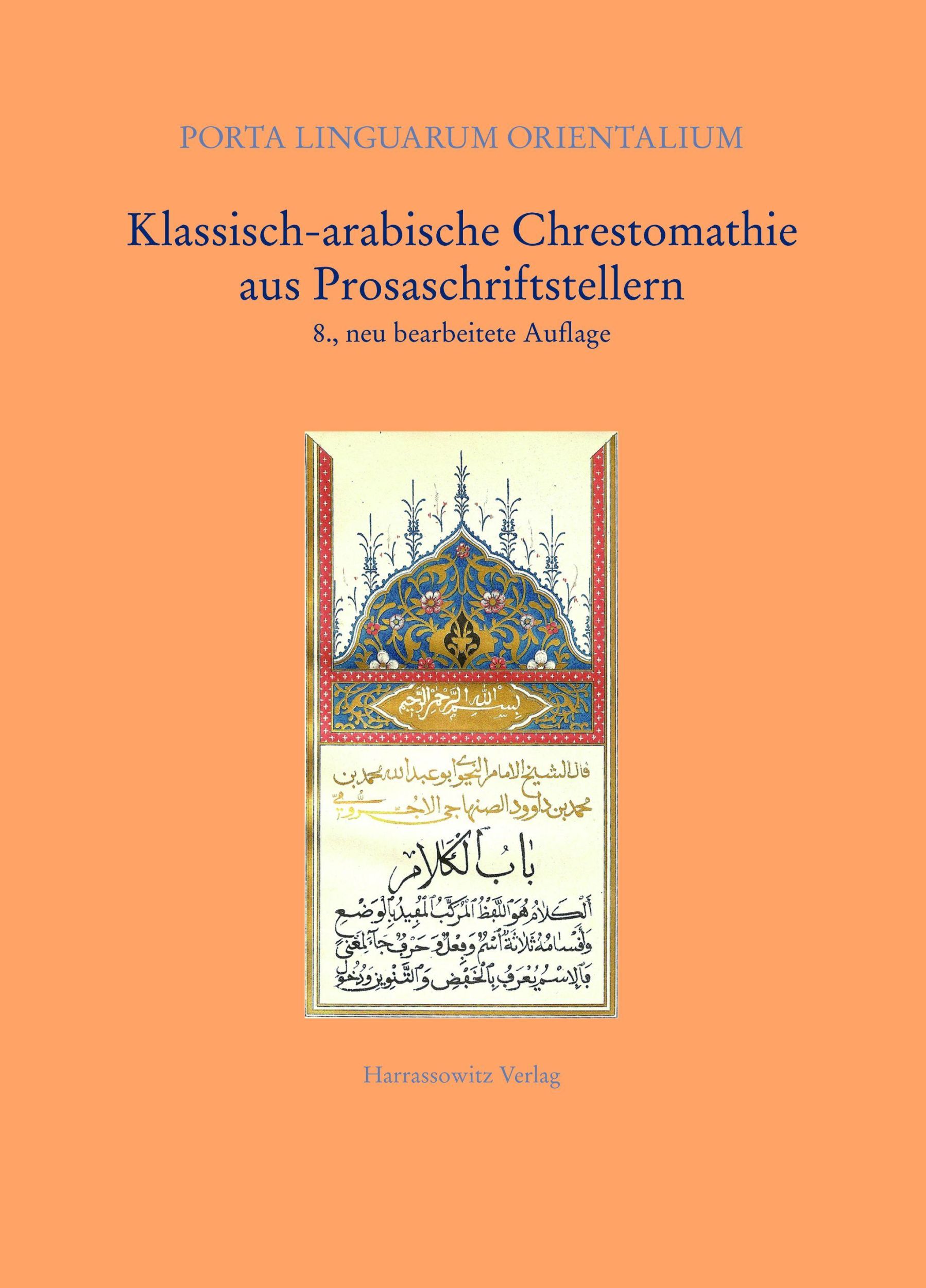 Cover: 9783447056960 | Klassisch-arabische Chrestomathie aus Prosaschriftstellern | Buch