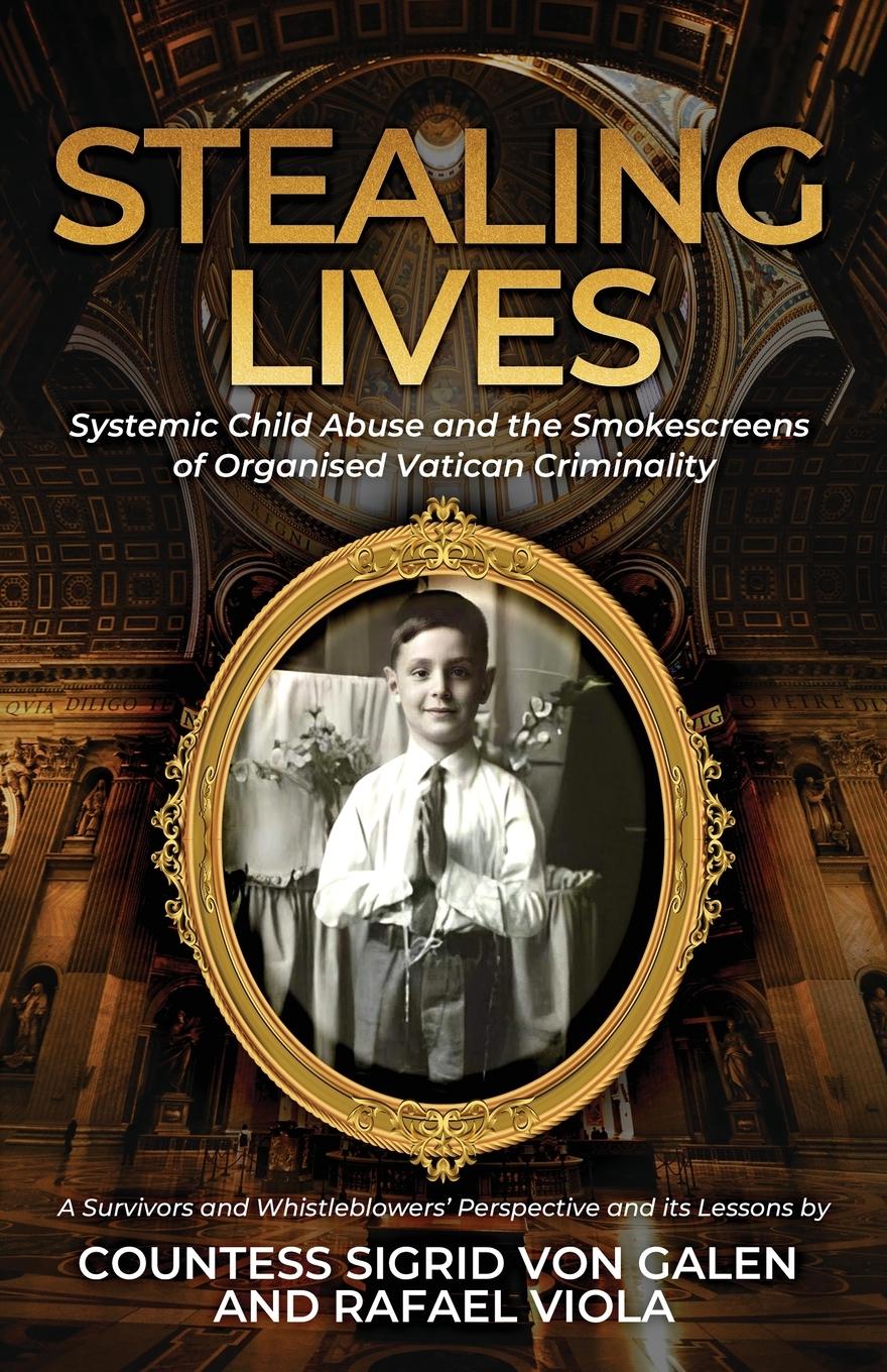 Cover: 9781739422004 | Stealing Lives | Countess Sigrid von Galen (u. a.) | Taschenbuch