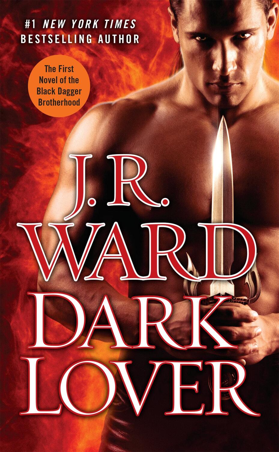 Cover: 9780451468109 | Black Dagger 01. Dark Lover | J. R. Ward | Taschenbuch | Englisch