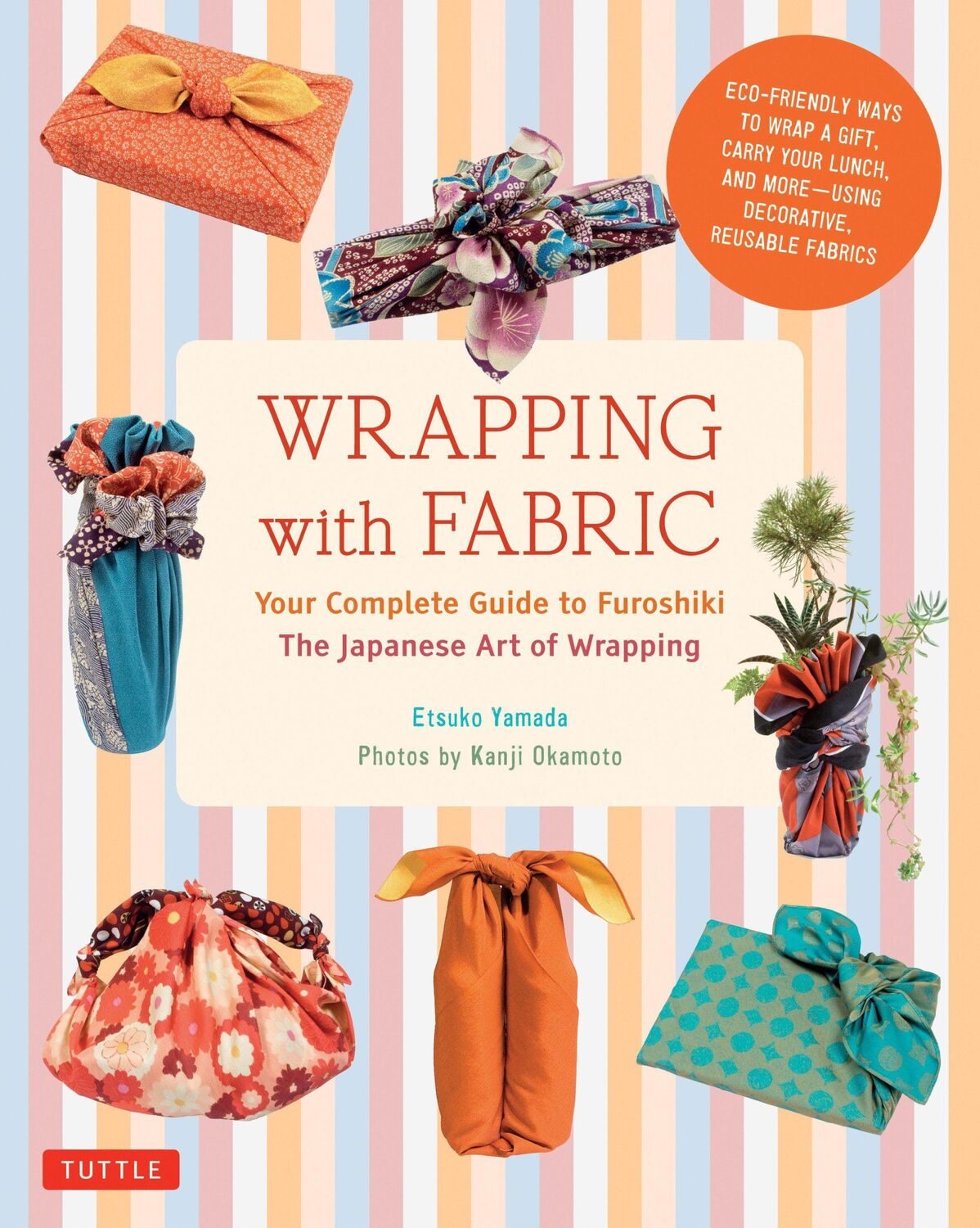 Cover: 9784805313145 | Wrapping with Fabric | Etsuko Yamada | Taschenbuch | Englisch | 2014