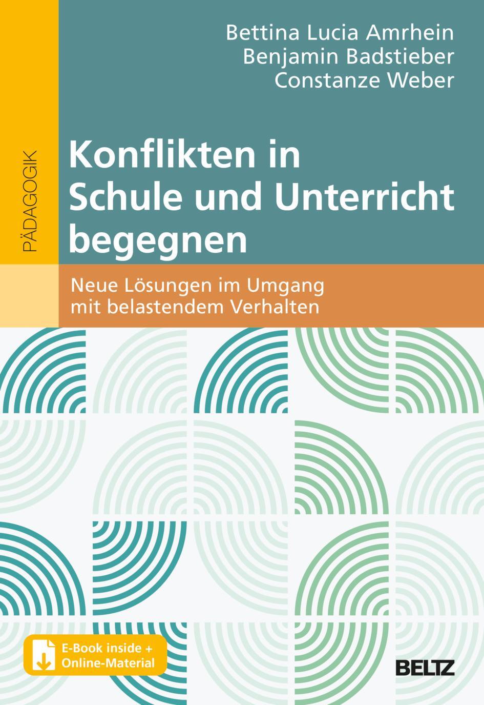 Cover: 9783407632203 | Konflikten in Schule und Unterricht begegnen | Bettina Amrhein (u. a.)