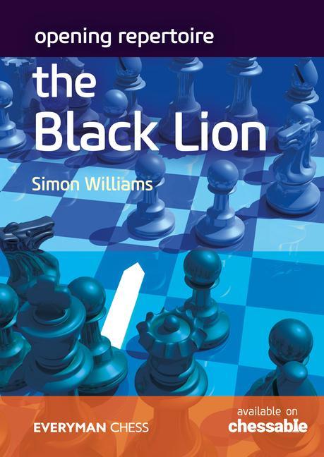 Cover: 9781781946282 | Opening Repertoire - The Black Lion | Simon Williams | Taschenbuch