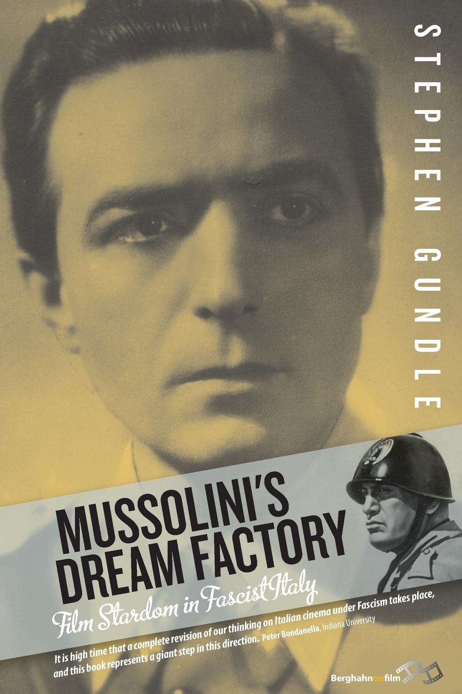 Cover: 9781785330414 | Mussolini's Dream Factory | Film Stardom in Fascist Italy | Gundle