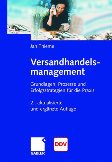 Cover: 9783834901460 | Versandhandelsmanagement | Tgmc Management Consulting Gmbh | Buch | iv