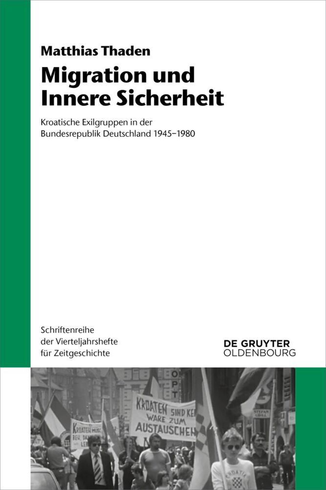 Cover: 9783110774009 | Migration und Innere Sicherheit | Matthias Thaden | Taschenbuch | VIII