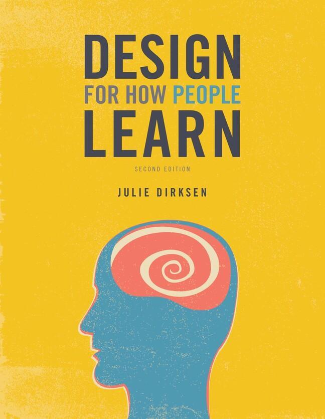 Cover: 9780134211282 | Design for How People Learn | Julie Dirksen | Taschenbuch | Englisch