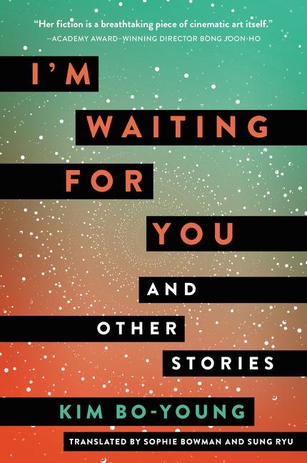 Cover: 9780062951472 | I'm Waiting for You | And Other Stories | Kim Bo-Young | Taschenbuch