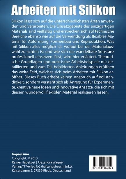 Bild: 9783945167021 | Arbeiten mit Silikon | Rainer Habekost (u. a.) | Buch | Deutsch | 2014