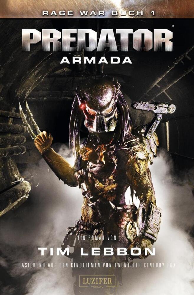 Cover: 9783958353138 | Predator: Armada | Roman. Basierend auf den Kinofilmen | Tim Lebbon