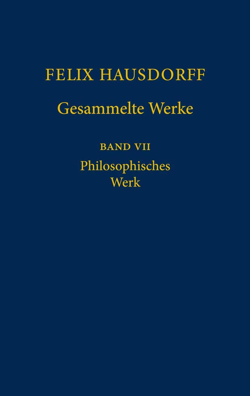 Cover: 9783540208365 | Felix Hausdorff - Gesammelte Werke Band 7 | Felix Hausdorff | Buch