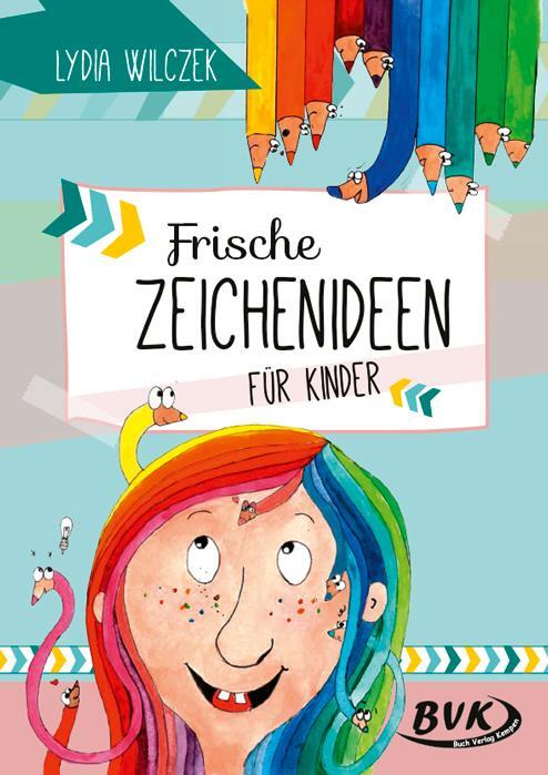 Cover: 9783965201033 | Frische Zeichenideen für Kinder | Lydia Wilczek | Broschüre | 48 S.