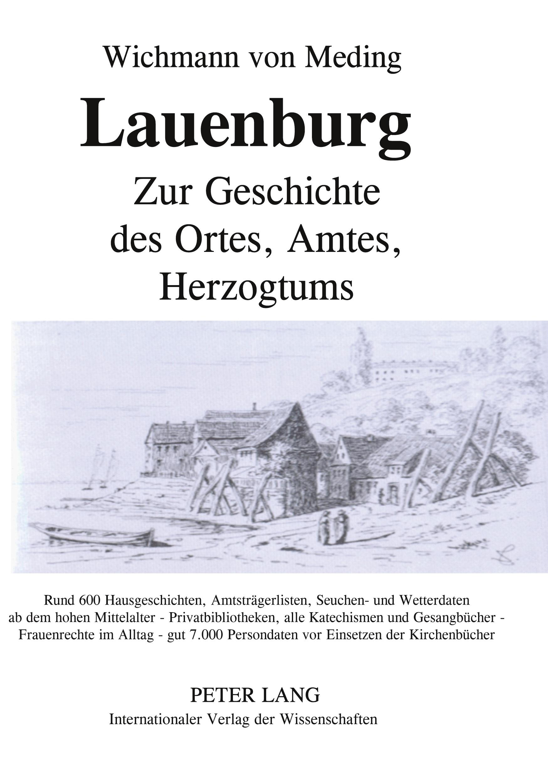 Cover: 9783631571934 | Lauenburg ¿ Zur Geschichte des Ortes, Amtes, Herzogtums | Meding