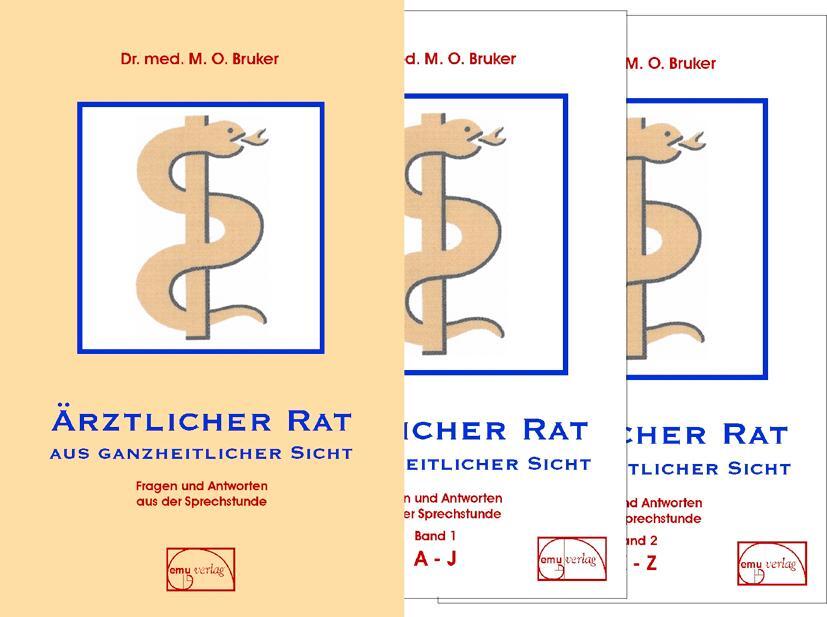 Cover: 9783891890028 | Ärztlicher Rat aus ganzheitlicher Sicht | Max Otto Bruker | Buch