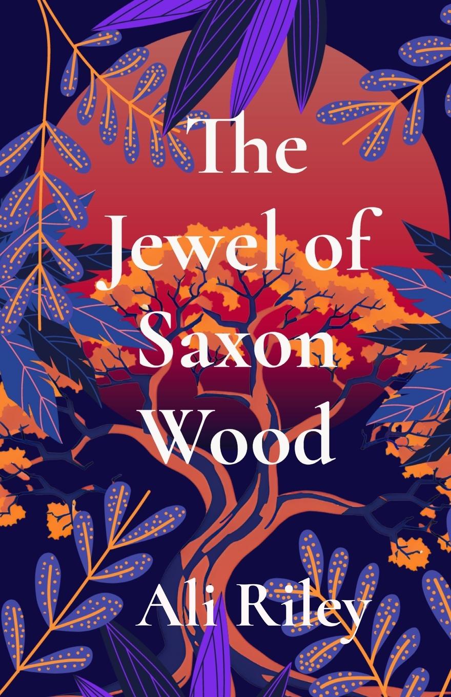 Cover: 9781068757310 | The Jewel of Saxon Wood | Ali Riley | Taschenbuch | Englisch | 2024