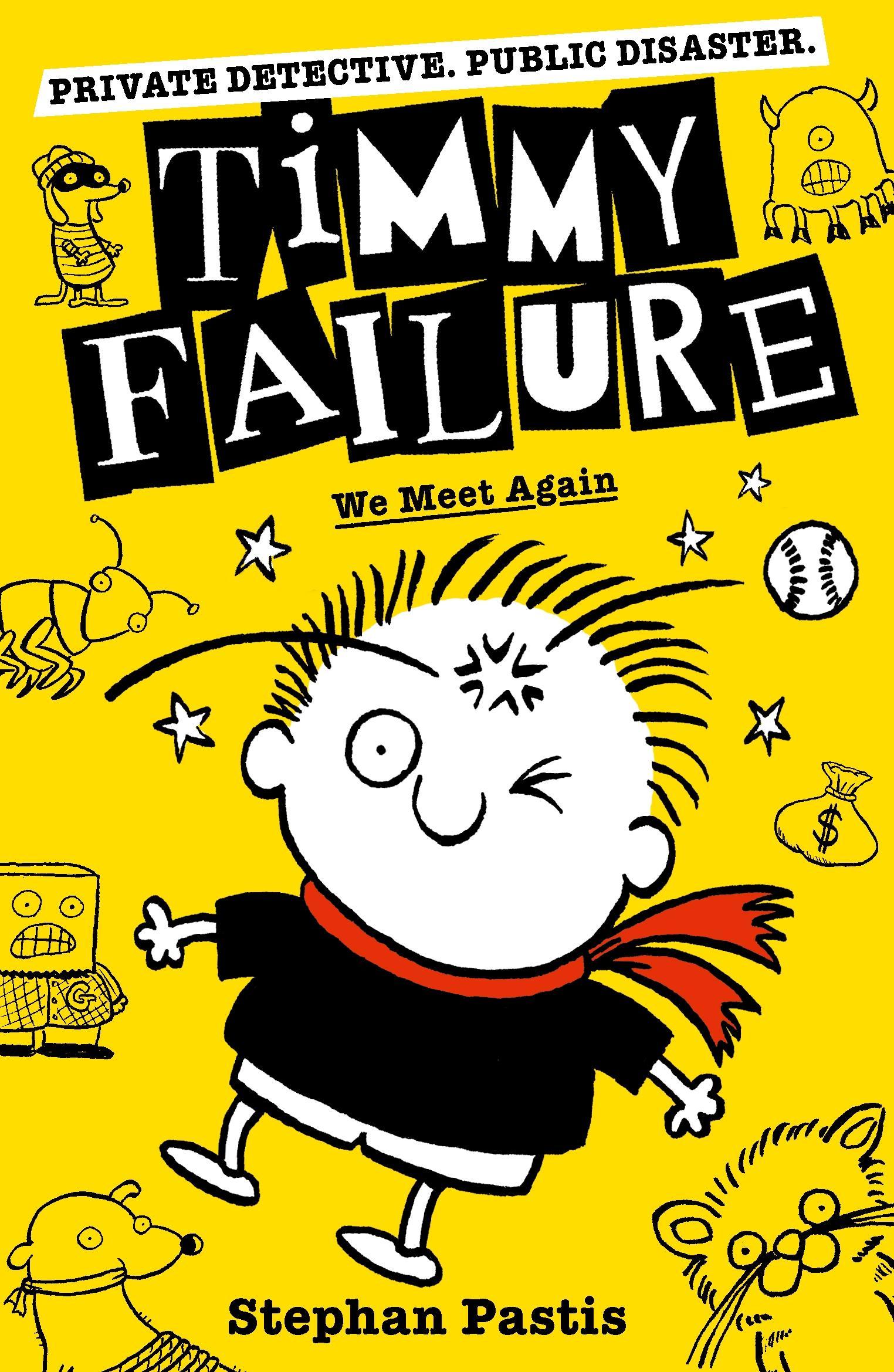 Cover: 9781406386721 | Timmy Failure: We Meet Again | Stephan Pastis | Taschenbuch | Englisch