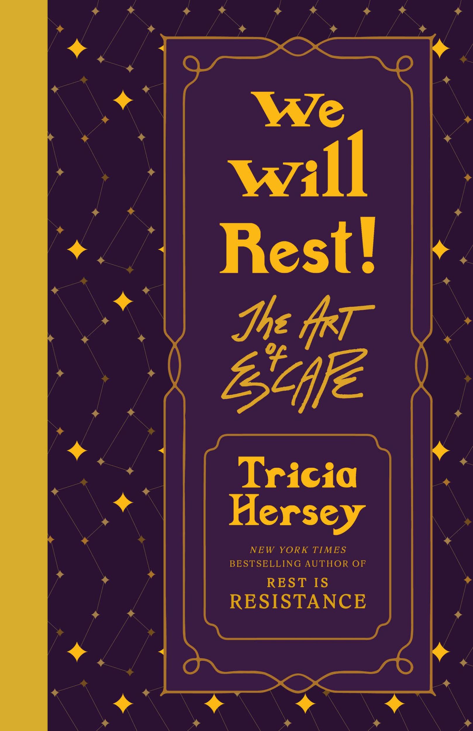 Cover: 9780316365550 | We Will Rest! | The Art of Escape | Tricia Hersey | Buch | Englisch