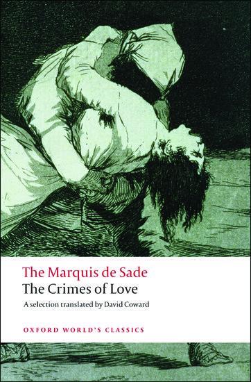 Cover: 9780199539987 | The Crimes of Love | Marquis De Sade | Taschenbuch | Englisch | 2008