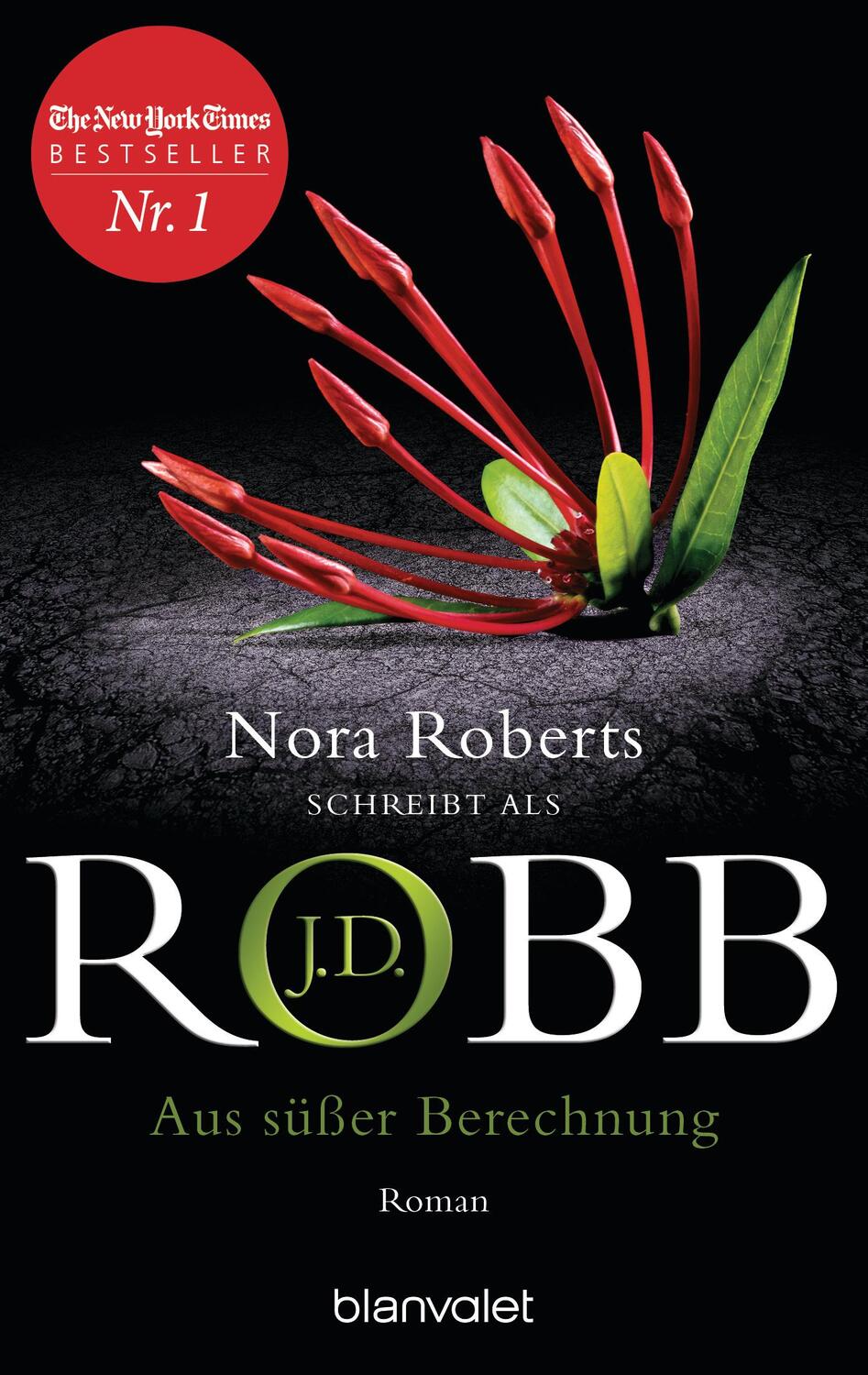 Cover: 9783734106217 | Aus süßer Berechnung | Roman | J. D. Robb | Taschenbuch | Eve Dallas