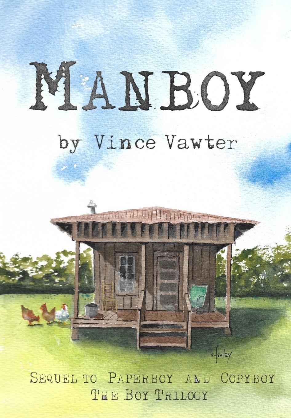 Cover: 9798868990540 | Manboy | Sequel to Paperboy and Copyboy | Vince Vawter | Buch | 2023