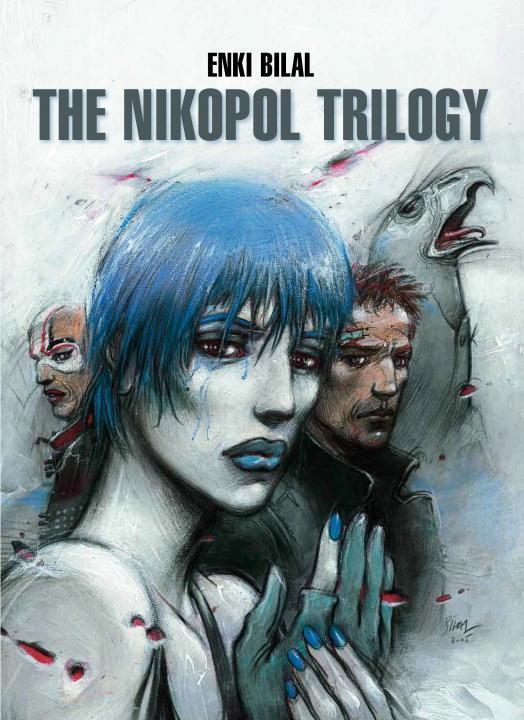 Cover: 9781782763536 | The Nikopol Trilogy | Enki Bilal | Buch | Gebunden | Englisch | 2016