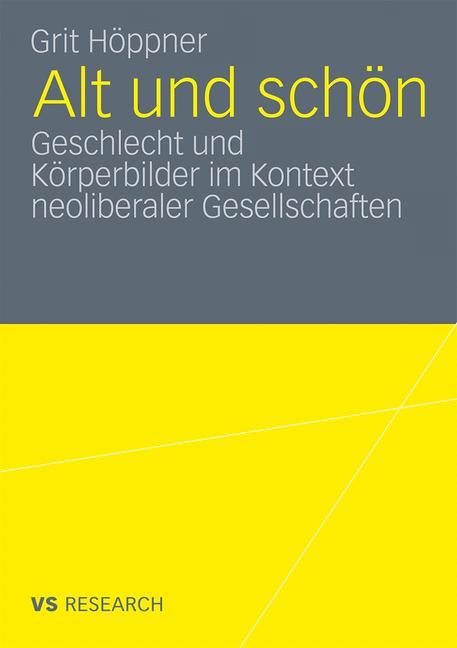 Cover: 9783531179056 | Alt und schön | Grit Höppner | Taschenbuch | Paperback | 130 S. | 2011