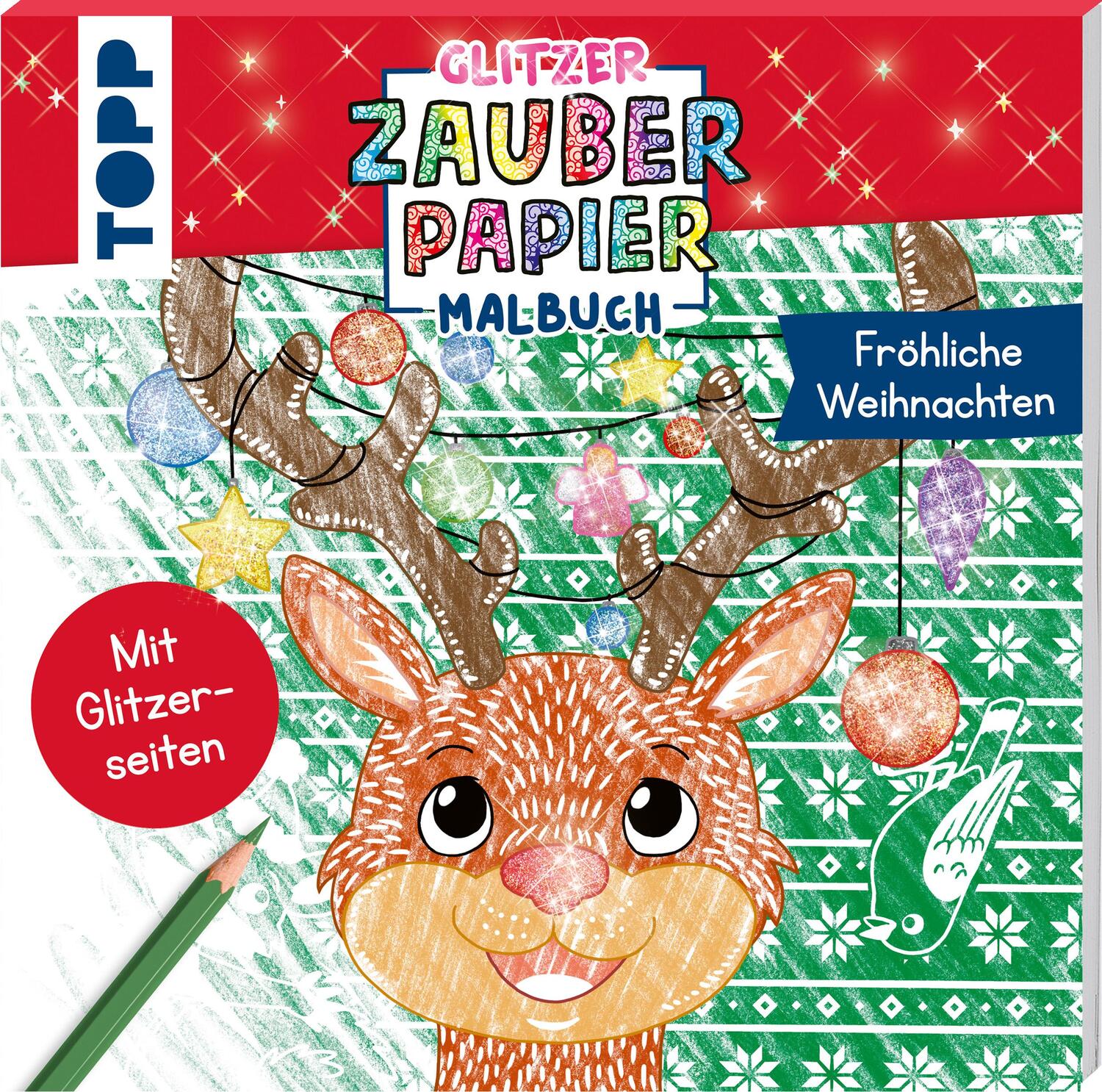 Cover: 9783735891785 | Glitzer Zauberpapier Malbuch Fröhliche Weihnachten | Mit Glitzerseiten