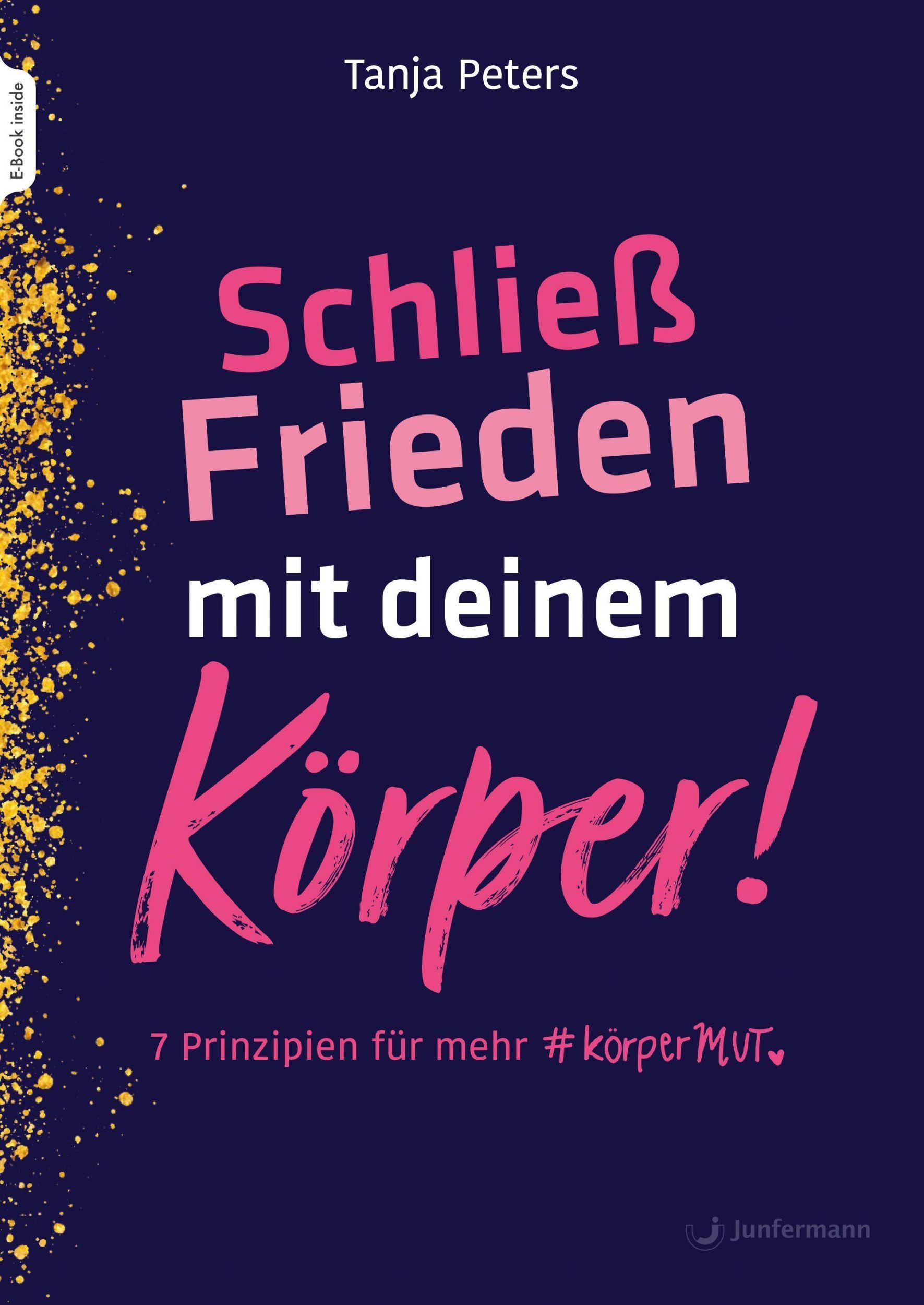 Cover: 9783749503087 | Schließ Frieden mit deinem Körper! | 7 Prinzipien für mehr KörperMUT