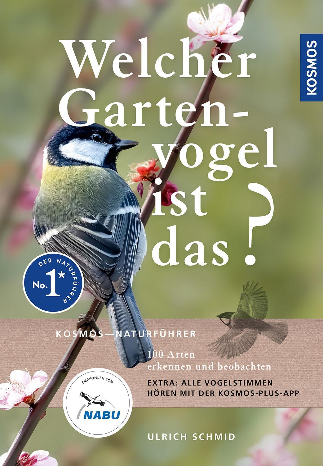 Cover: 9783440180068 | Welcher Gartenvogel ist das? | Ulrich Schmid | Taschenbuch | 192 S.